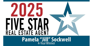 2025 Five Star Real Estate Agent Pamela "Jill" Sockwell" 4-Year Winner